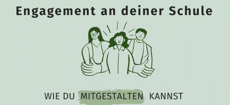 Wie kannst du unsere Schule mit gestalten?